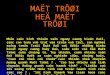 Mat Troi - He Mat Troi