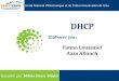 Présentation DHCP Fatma Loussaief Et Azza Allouch