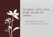 Sejarah Asal-usul Kaum Dusun Di Sabah