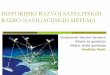 Satelitska Navigacija_historija Razvoja Satelitskih Navigacijskih Sistema