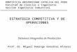Estrategia Competitiva y Operaciones