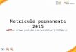 Tutorial Matricula E Studiantes Antiguos 2015 (1)