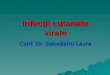 Curs 7 Infecţii Cutanate Virale