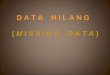 Data Hilang (Missing Data) (2)