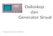 9 - Osiloskop & -generator (2)