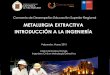 PMI1301 - Procesos de Metalurgia Extractiva - Introducción a La Ingenieria