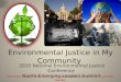 Environmental Justice In My Community
