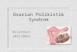 Ovarian Polikistik Syndrom