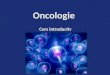 Oncologie Curs Intro