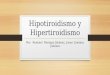 Hipotiroidismo y Hipertiroidismo.pptx