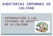 1. AUDITORIAS INTERNAS DE CALIDAD.ppt