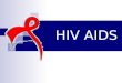 Presentasi HIV AIDS.ppt