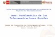 Problemática Telecomunicaciones Rurales Huánuco Nov 2014