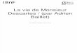 Baillet- Vie de M Descartes Vol I