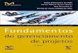 Fundamentos Do Gerenciamento de Projetos Fgv - Andre Bittencourt Do Valle
