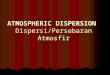 Limbah3 Atmospheric Dispersion