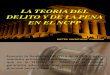 (Ica Justice) - La Teoria Del Delito y La Pena en El Ncpp - Dr. Dieter Sayritupac Quispe