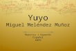 Presentación de la novela YUYO
