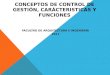 Conceptos de Control de Gestión, Carácteristicas y Funciones
