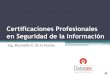 Certificaciones Profesionales en Seguridad de La Informacion
