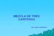 92699369 Mezcla de Tres Canteras