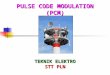 08 Pulse Code Modulation-Trans Digital