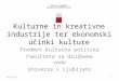 Kreativne industrije in ekonomski učinki kulture_1