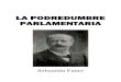 La podredumbre parlamentaria, de Sebastían Faure