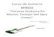 Curso De Guitarra Xpress_José Antonio Gallegos García