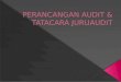 Perancangan Audit & Tatacara Juruaudit