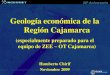 GEOLOGÍA ECONÓMICA DE LA REGIÓN CAJAMARCA