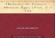 Histoire de France - Moyen Age; - Michelet, Jules