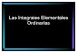 44908726 Las Integrales Elementales Ordinarias