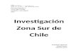 Investigación Zona Sur de Chile