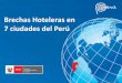 Resul Estudio BrechasHoteleras Peru