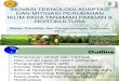 Inovasi Teknologi Adaptasi Dan Mitigasi Perubahan Iklim Pada Tanaman Pangan & Hortikultura
