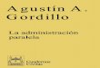 La Administracion Paralela - Agustin Gordillo