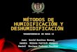 Métodos de humidificación y deshumidificación