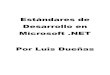 Estándares de Desarrollo en Microsoft NET - Luis Dueñas