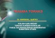 Trauma Toraks II - Dr.marshal Spbtkv