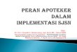 Peran Apoteker Dalam Implementasi SJSN _ Chazali Situmorang, Apt