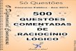 500 Questões comentadas de Raciocínio Lógico