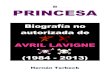 Biografía no autorizada de Avril Lavigne (1984 - 2013)