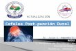 Cefalea Post-punción Dural.pptx