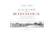 La Cité de Rhodes, Topographie, Architecture Militaire (Gabriel Albert, Paris 1921)