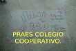 PRAES Colegio Cooperativo