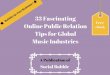 33 fascinating online public relation pr tips for global music industries