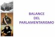 Balance del parlamentarismo