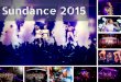 Sundance 2015 - Park City Live