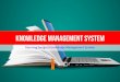 Knowledge management system